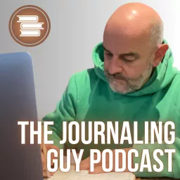 The Journaling Guy Podcast