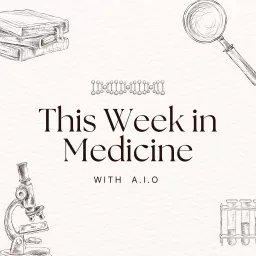 This Week In Medicine