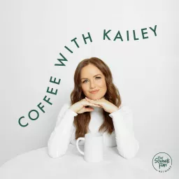 Coffee with Kailey Podcast artwork