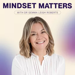 Mindset Matters Podcast artwork