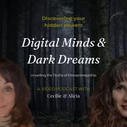 Digital Minds and Dark Dreams Podcast artwork
