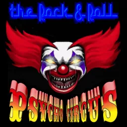 Rock & Roll PSYCHO CIRCUS