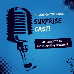 H.I. Art on the Edge Podcast artwork