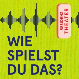 WIE SPIELST DU DAS? - Der Resi Podcast artwork