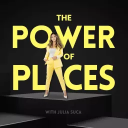 The Power of Places Podcast artwork