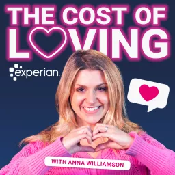 The Cost of Loving with Anna Williamson