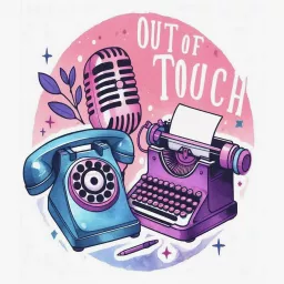 Out of Touch Podcast artwork