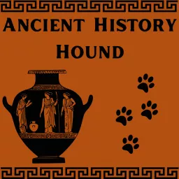 Ancient History Hound Podcast artwork