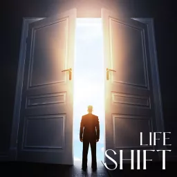 Life-Shift Podcast artwork