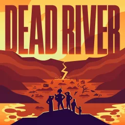 Dead River Podcast artwork