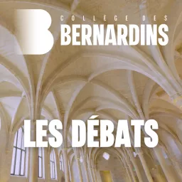 Les débats des Bernardins Podcast artwork