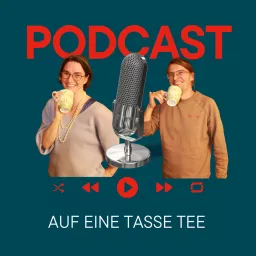 Auf eine Tasse Tee