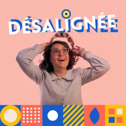 Désalignée - De l'introspection à la guérison