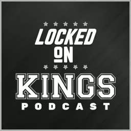 Locked On Kings - Daily Podcast On The Los Angeles Kings artwork