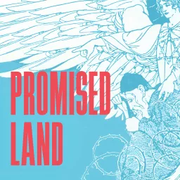 Promised Land Podcast artwork