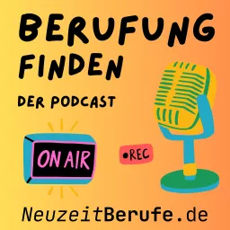 Berufung finden mit NeuzeitBerufe.de