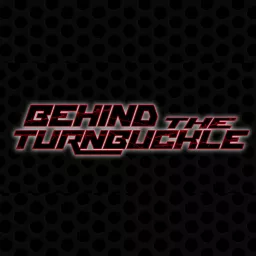 Behind The Turnbuckle Podcast artwork