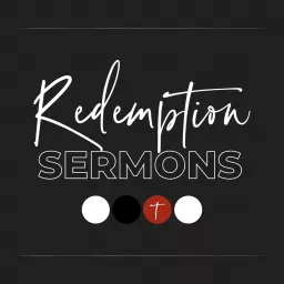 Redemption Church Lugoff Sermons Podcast artwork