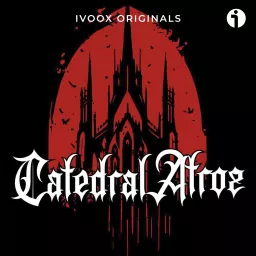 La Catedral Atroz Podcast artwork