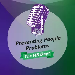 Preventing People Problems - making HR simple for small business owners Podcast artwork