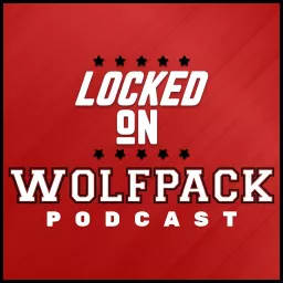 Locked On Wolfpack - Daily Podcast On North Carolina State Athletics artwork