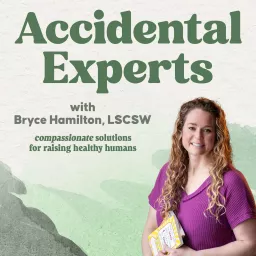 Accidental Experts with Bryce Hamilton Podcast artwork