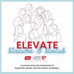 Elevate: A Women's Leadership Institute Podcast artwork