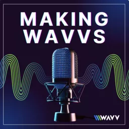 Making WAVVs Podcast artwork