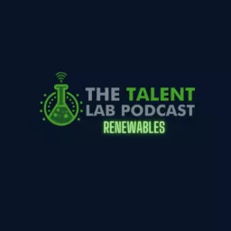 The Renewables Talent Lab Podcast artwork