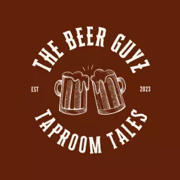 The Beer Guyz Podcast artwork