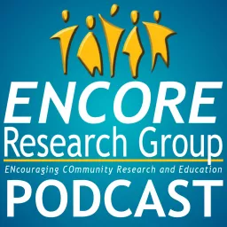 ENCORE Research Group Podcast artwork