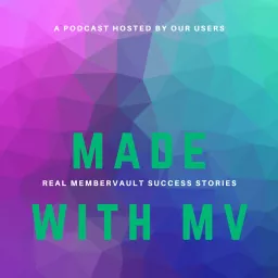 Made with MV Podcast artwork