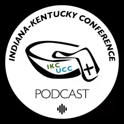 The Indiana-Kentucky Conference Podcast artwork
