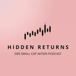 Hidden Returns - Der Small Cap Aktien Podcast