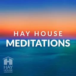 Hay House Meditations