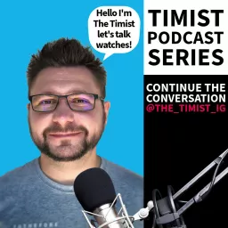 Timist Podcast Series artwork