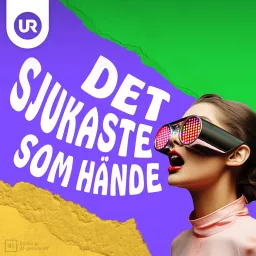 Det sjukaste som hände Podcast artwork