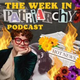 The Week In Patriarchy Podcast artwork