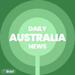 Australia News Daily Podcast artwork