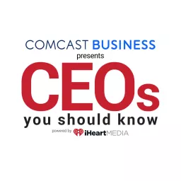 CEOs You Should Know Boston Podcast artwork