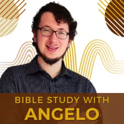 Bible Study with Angelo