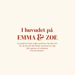 I huvudet på Emma och Zoe Podcast artwork