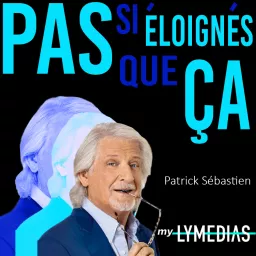 Pas si éloignés que ça !