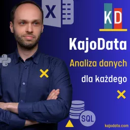 KajoData - Analiza danych dla każdego Podcast artwork