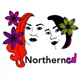 Northerned Podcast artwork