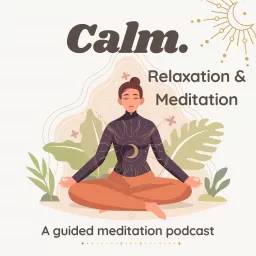 Calm: Relaxation & Meditation