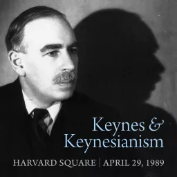 Keynes and Keynesianism Podcast artwork
