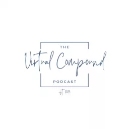 The Virtual Compound Podcast artwork