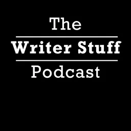 The Writer Stuff Podcast