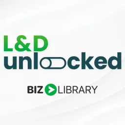 L&D Unlocked Podcast artwork